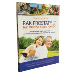 Książka Rak prostaty...? Jak możesz sobie pomóc